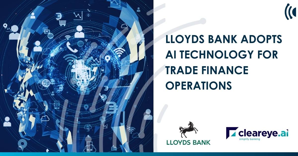 Lloyds Bank adopts AI technology for trade finance operations