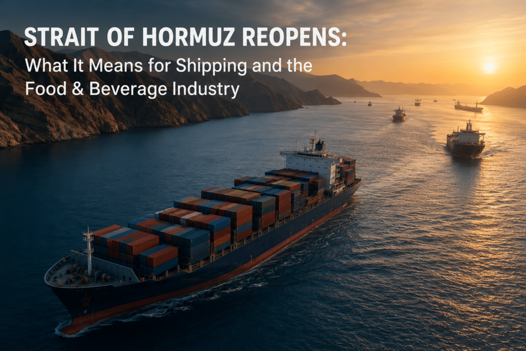 Strait of Hormuz Reopening Signals Relief for Global Shipping and Food Supply Chains